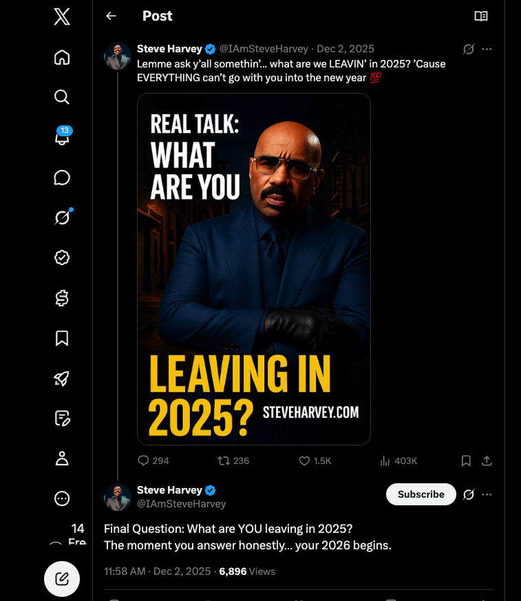 Steve Harvey X post — What Are You Leaving in 2025? — 403K views